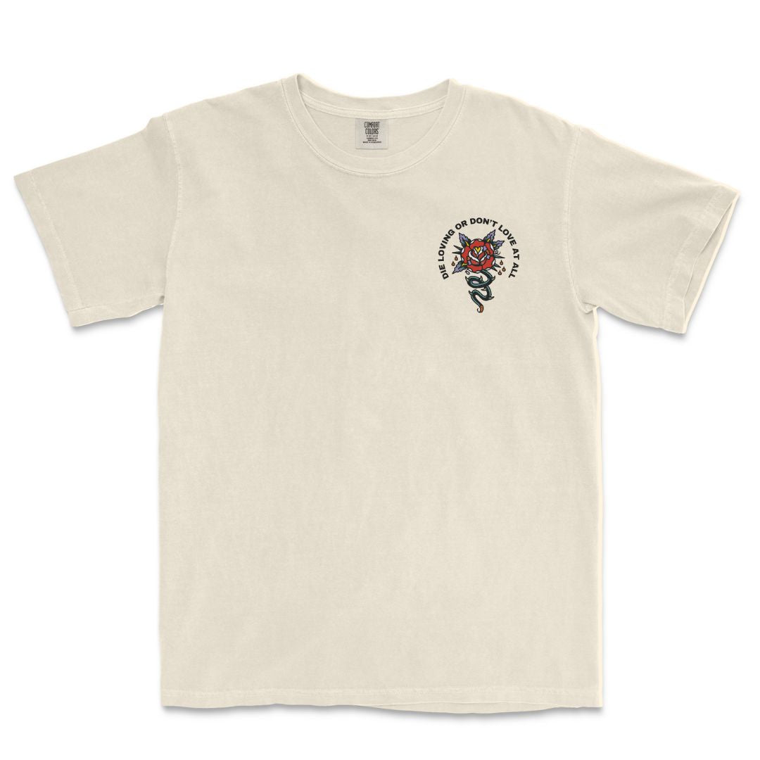 Die Loving T-Shirt