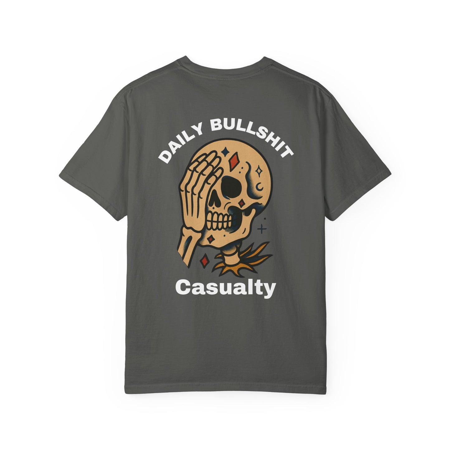 Bullshit Casualty T-Shirt