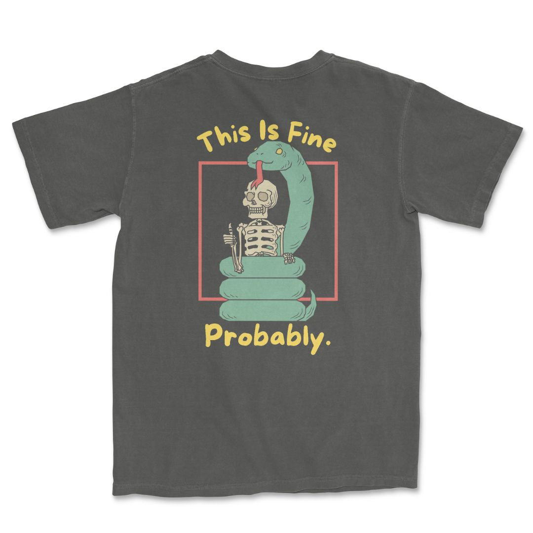 This is Fine T-Shirt