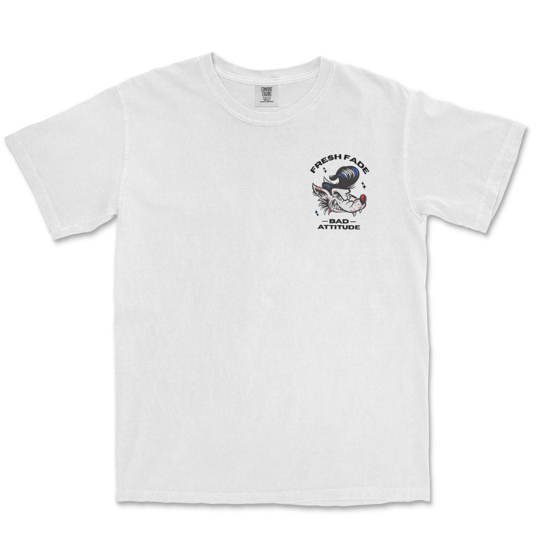 Fresh Fade, Bad Attitude T-Shirt