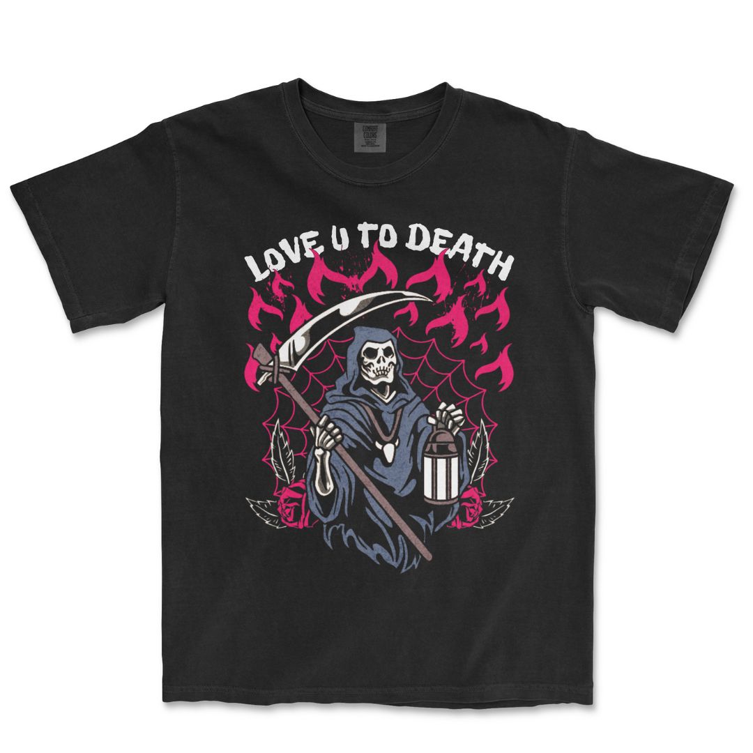 Love U to Death T-Shirt