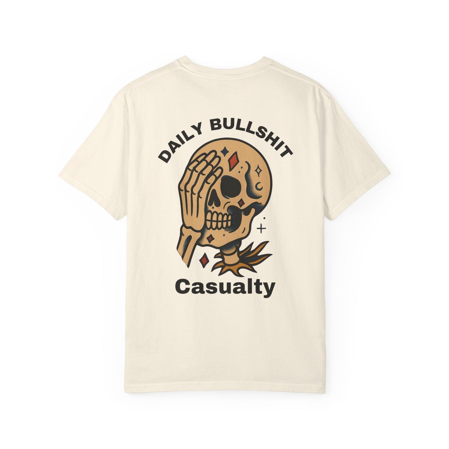 Bullshit Casualty T-Shirt