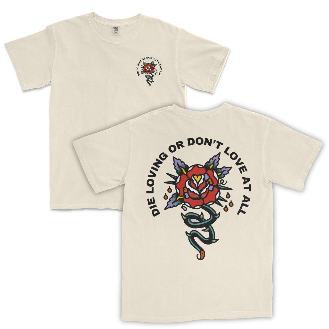 Die Loving T-Shirt