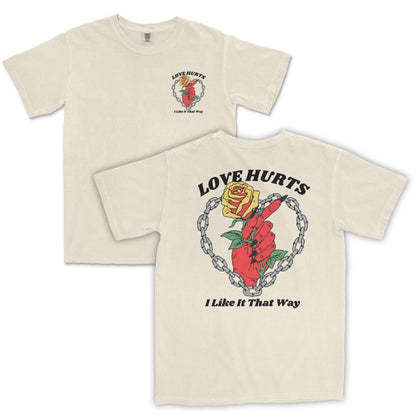 Love Hurts T-Shirt