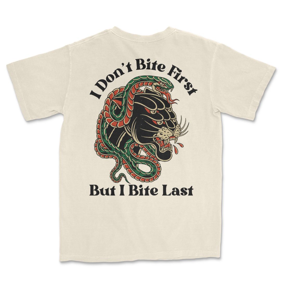 I Bite Last T-Shirt