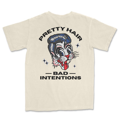 Pretty Hair & Bad Intentions T-Shirt