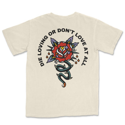 Die Loving T-Shirt