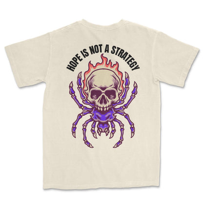 Hope is not a Strategy T-Shirt