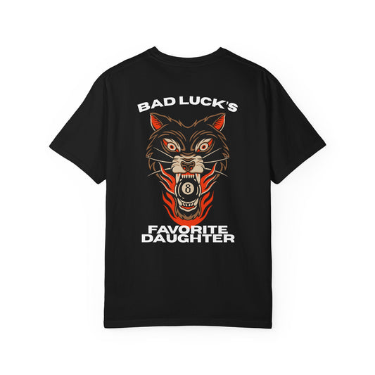 Bad Luck's Favorite Daughter T-Shirt