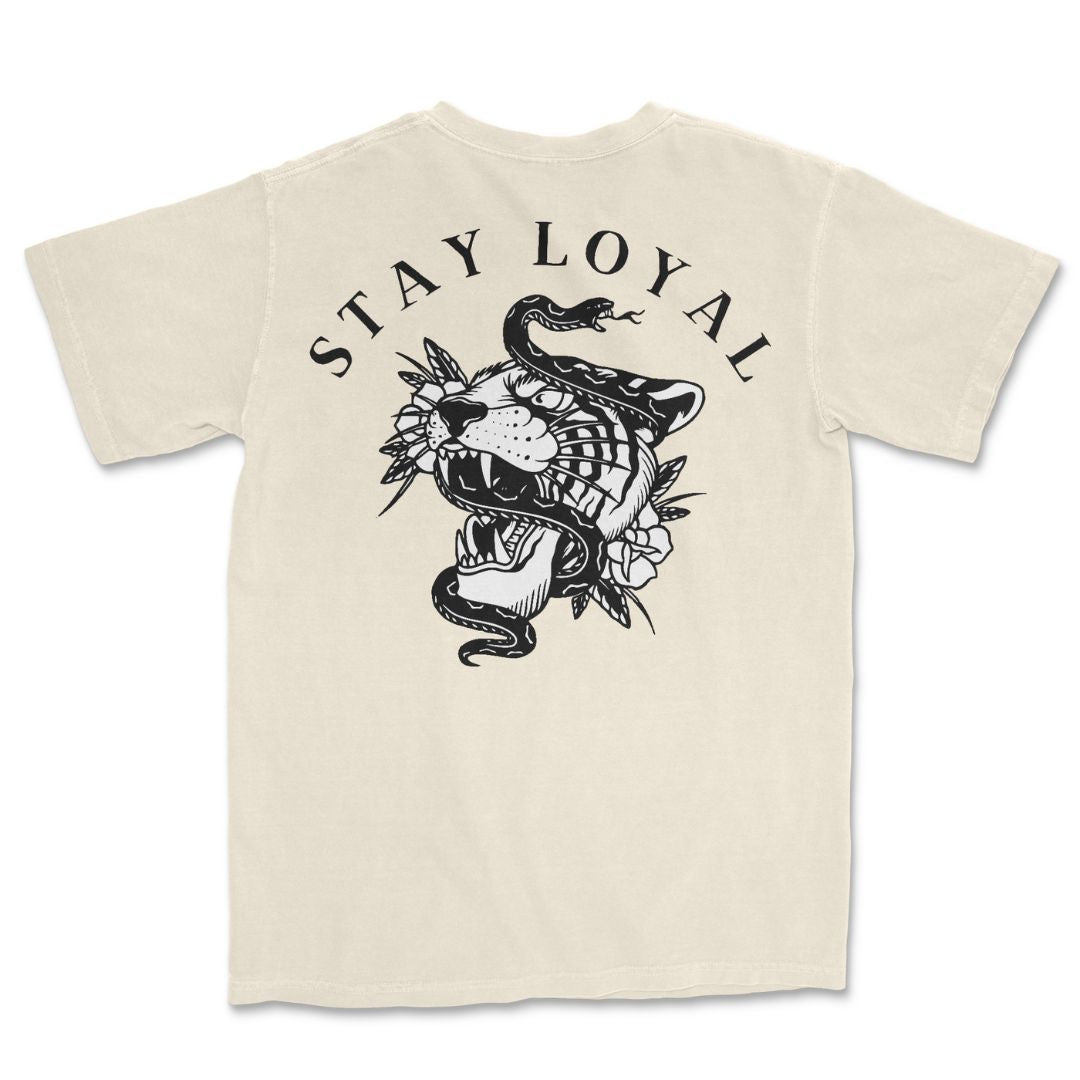 Stay Loyal T-Shirt