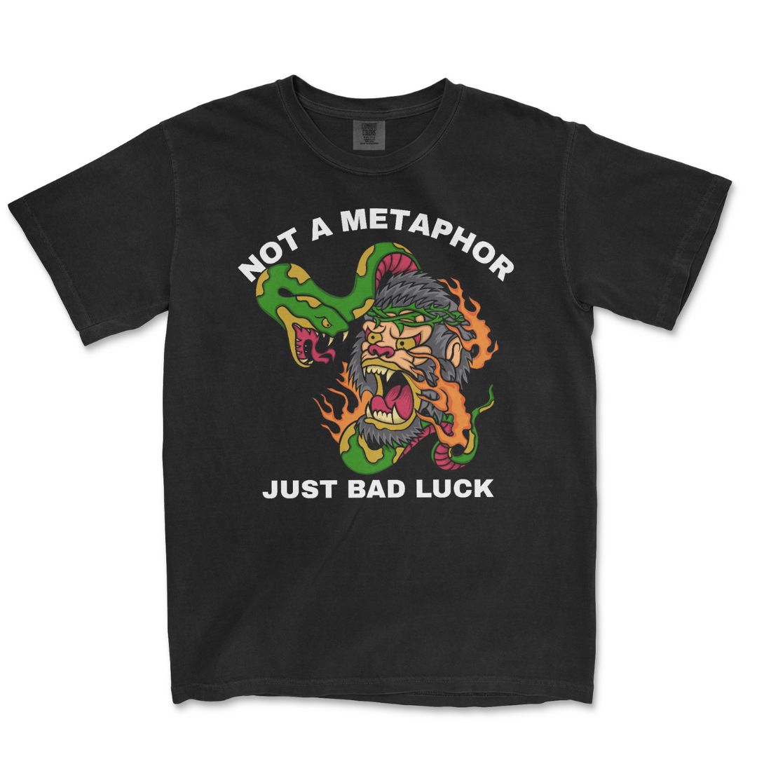 Just Bad Luck T-Shirt