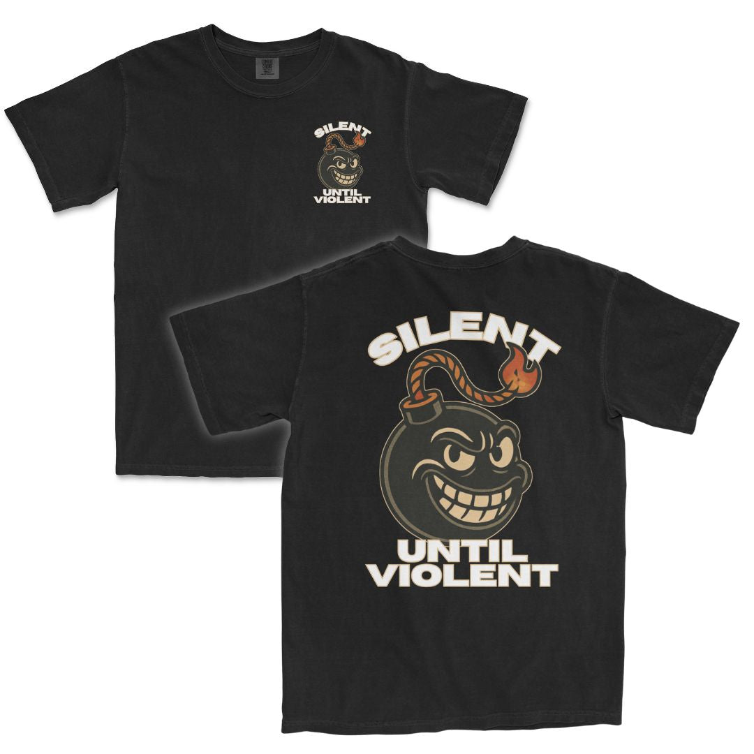 Silent Until Violent T-Shirt