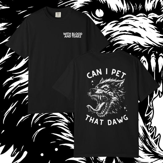 Can I Pet That Dawg Vol. 2 T-Shirt