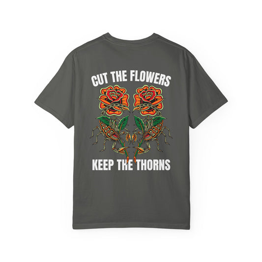 Cut the Flowers T-Shirt