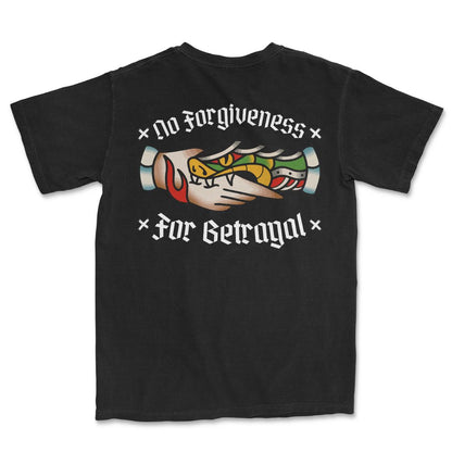 No Forgiveness For Betrayal T-Shirt