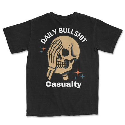 Bullshit Casualty T-Shirt