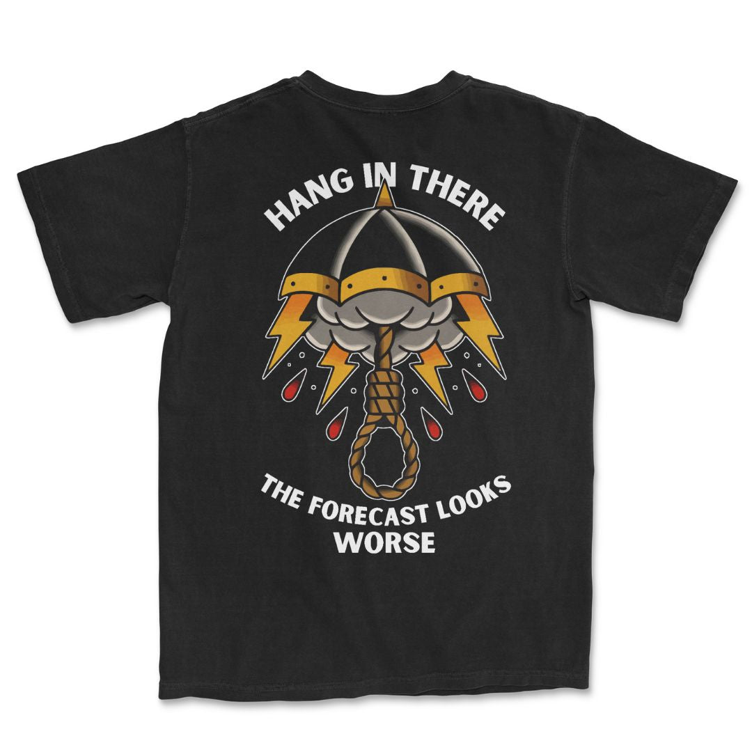 Hang in There T-Shirt