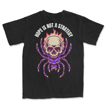 Hope is not a Strategy T-Shirt