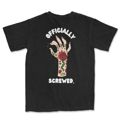 Officially Screwed T-Shirt