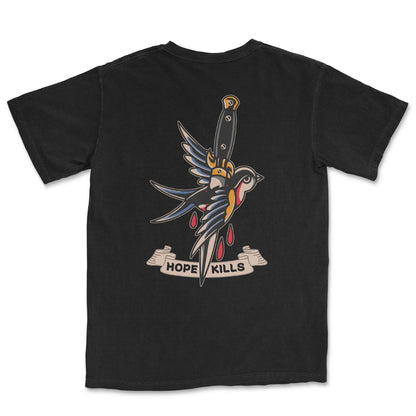 Hope Kills T-Shirt
