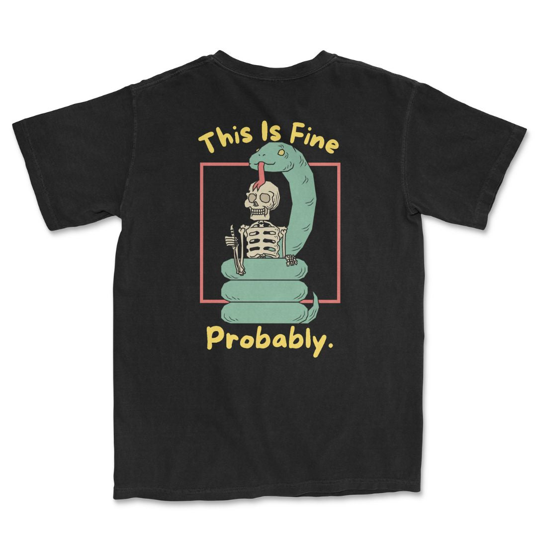 This is Fine T-Shirt