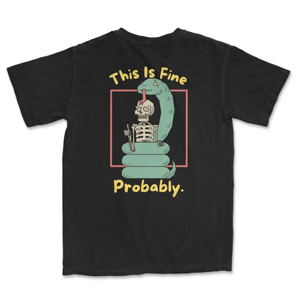 This is Fine T-Shirt
