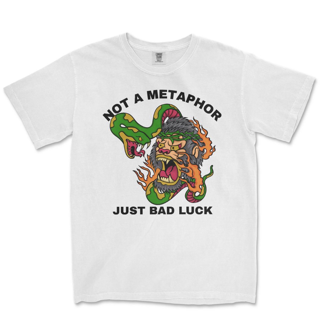 Just Bad Luck T-Shirt