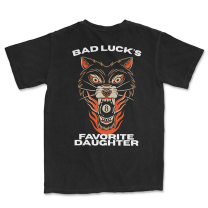 Bad Luck's Favorite Daughter T-Shirt