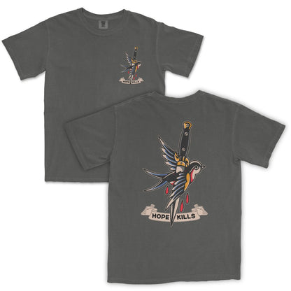 Hope Kills T-Shirt