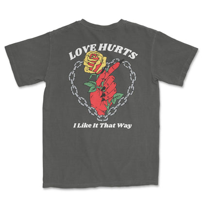 Love Hurts T-Shirt