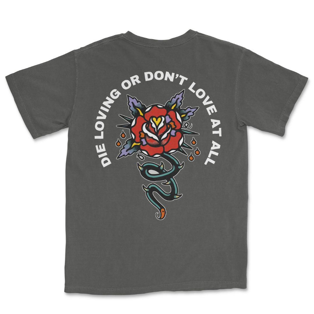 Die Loving T-Shirt