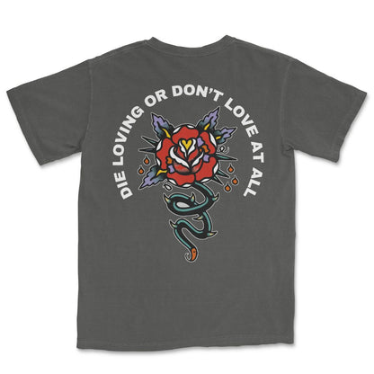 Die Loving T-Shirt