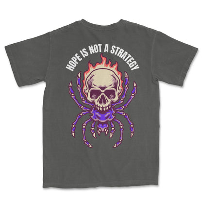 Hope is not a Strategy T-Shirt