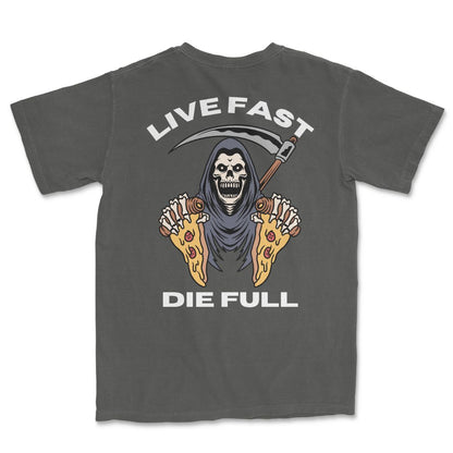 Live Fast, Die Full T-Shirt