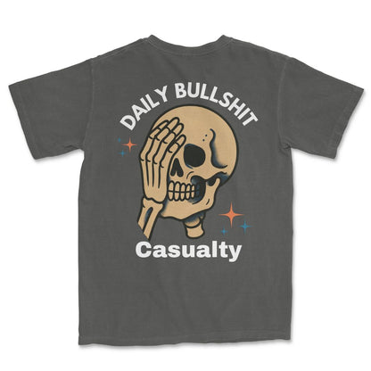 Bullshit Casualty T-Shirt
