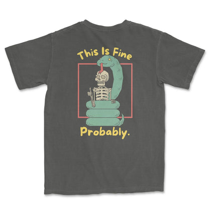This is Fine T-Shirt