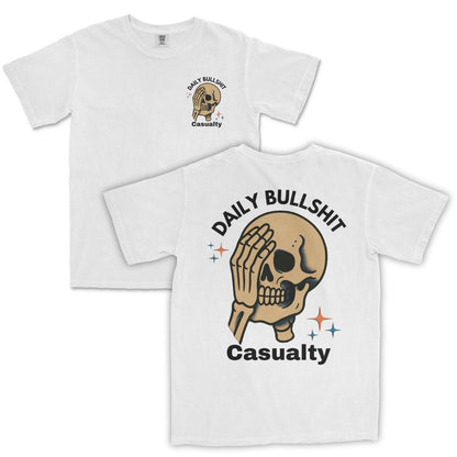 Bullshit Casualty T-Shirt