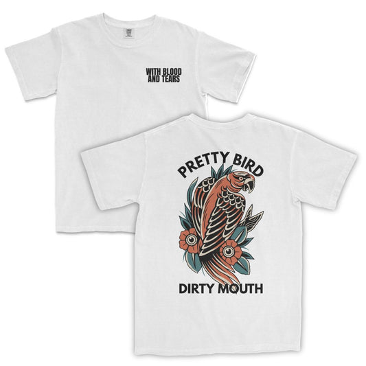 Pretty Bird, Dirty Mouth T-Shirt