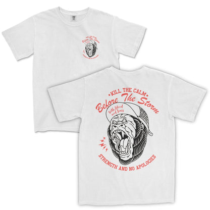 Kill the Calm T-Shirt