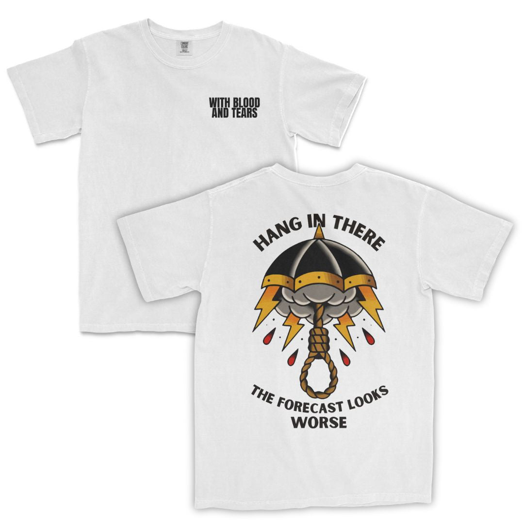 Hang in There T-Shirt