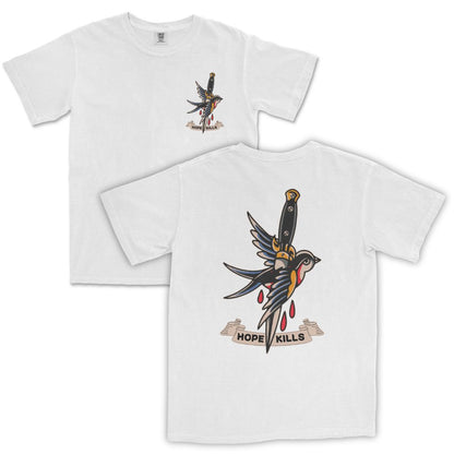 Hope Kills T-Shirt