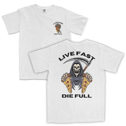Live Fast, Die Full T-Shirt
