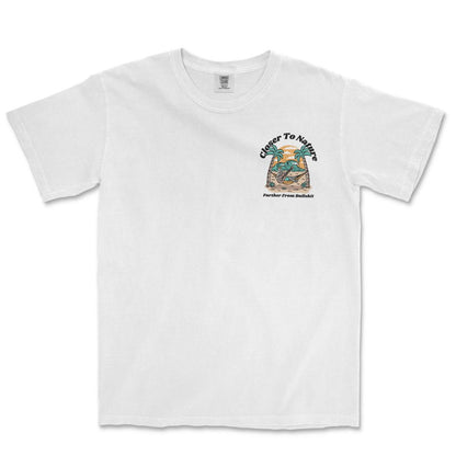 Closer To Nature T-Shirt