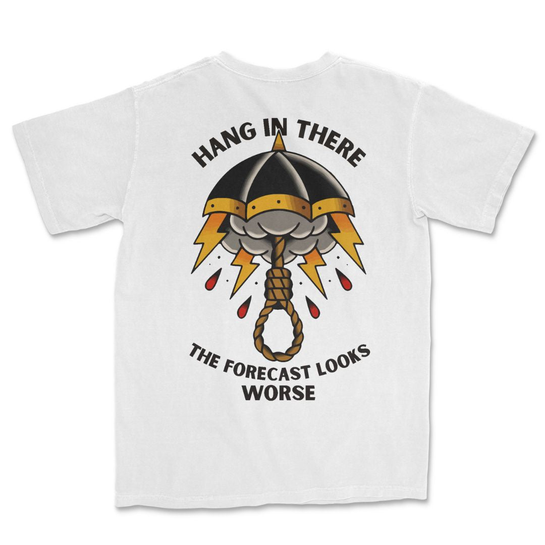 Hang in There T-Shirt