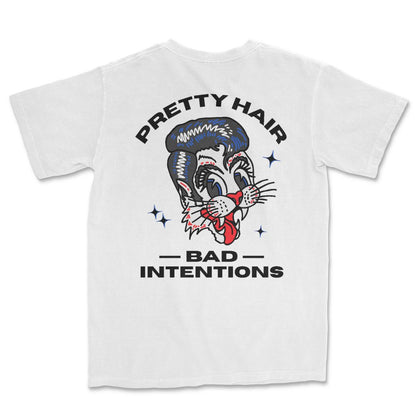 Pretty Hair & Bad Intentions T-Shirt
