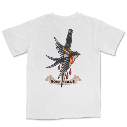 Hope Kills T-Shirt