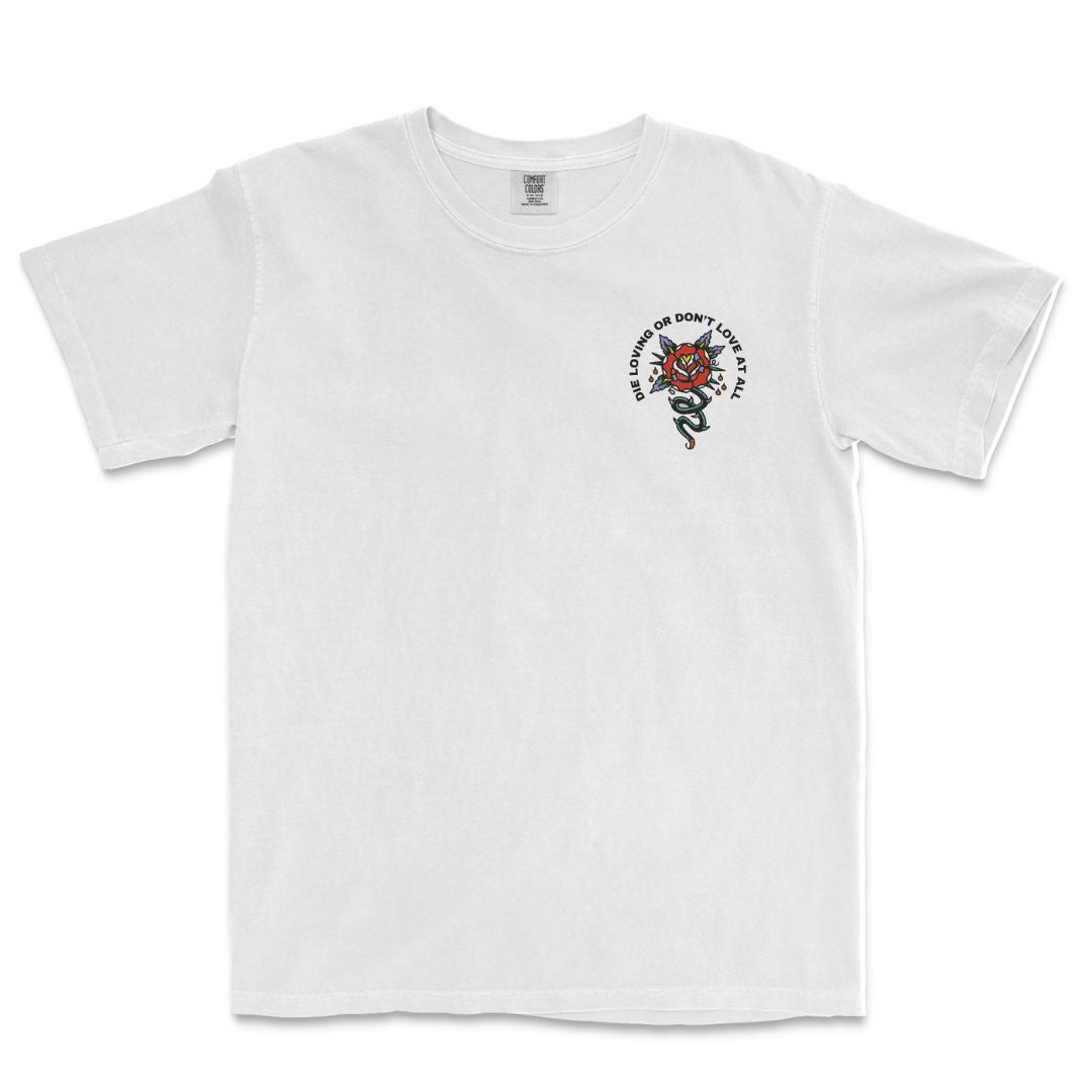 Die Loving T-Shirt