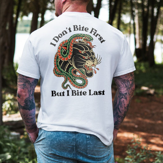 I Bite Last T-Shirt
