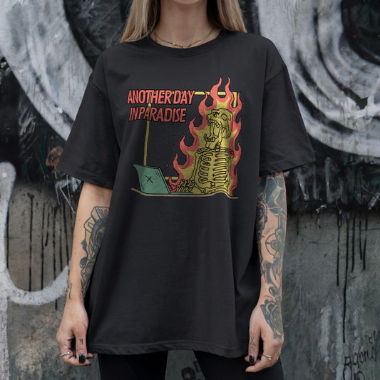 Another Day in Paradise T-Shirt