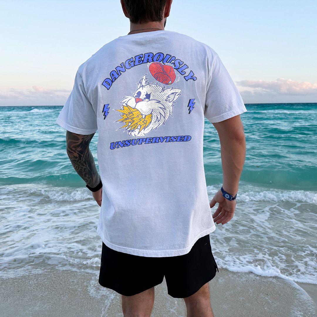 Dangerously Unsupervised T-Shirt